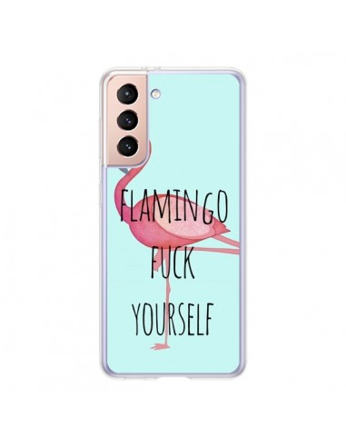 Coque Samsung Galaxy S21 5G Flamingo Fuck Yourself - Maryline Cazenave