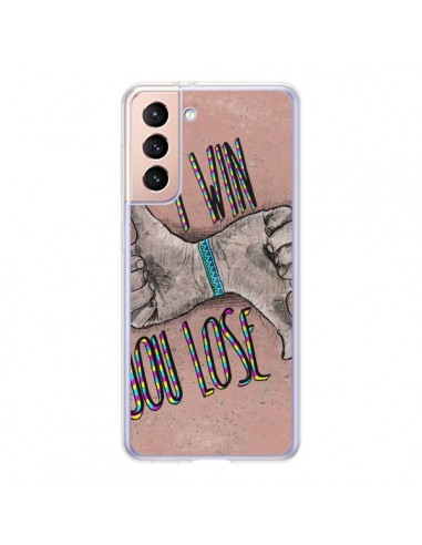 Coque Samsung Galaxy S21 5G I win You lose - Maximilian San