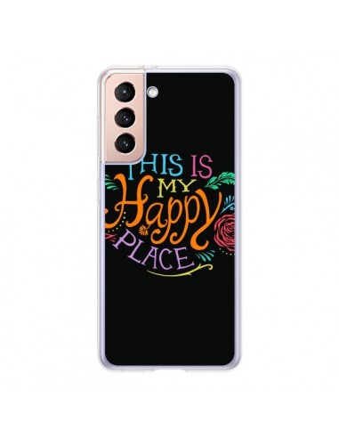 Coque Samsung Galaxy S21 5G This is my Happy Place - Rachel Caldwell