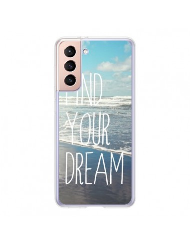 Coque Samsung Galaxy S21 5G Find your Dream - Sylvia Cook