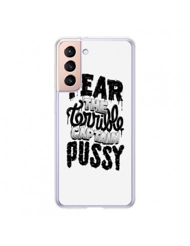 Coque Samsung Galaxy S21 5G Fear the terrible captain pussy - Senor Octopus