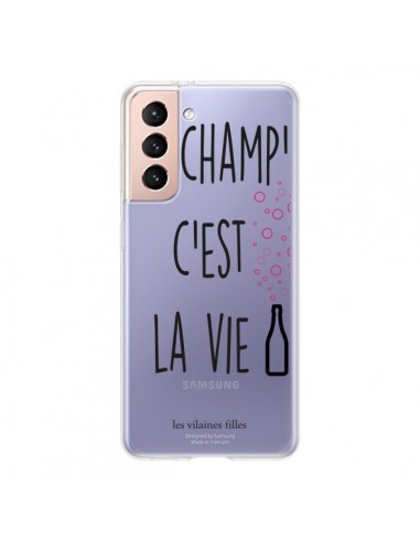 Coque Samsung Galaxy S21 5G Le Champ, c'est la Vie Transparente - Les Vilaines Filles