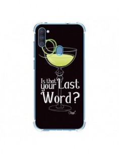Coque Samsung Galaxy A11 et M11 Is that your Last Word...