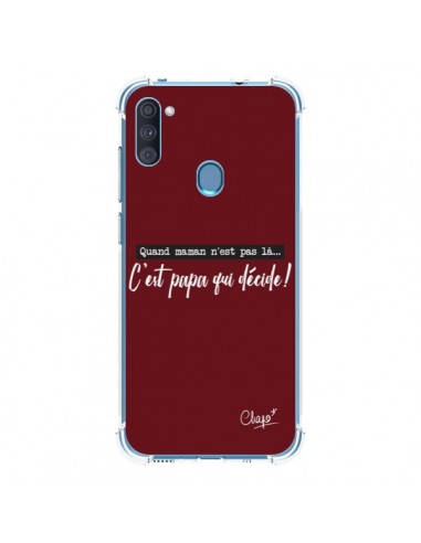 Coque Samsung Galaxy A11 et M11 C'est Papa qui Décide Rouge Bordeaux - Chapo