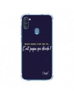 Coque Samsung Galaxy A11 et M11 C'est Papa qui Décide...