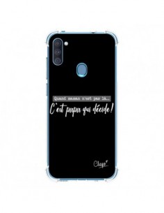 Coque Samsung Galaxy A11 et M11 C'est Papa qui Décide...