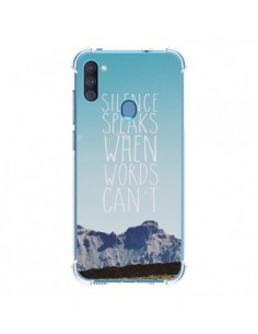 Coque Samsung Galaxy A11 et M11 Silence speaks when words...