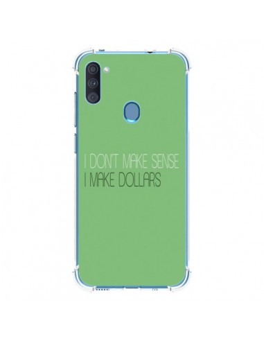 Coque Samsung Galaxy A11 et M11 I don't make sense, I make Dollars, vert - Shop Gasoline