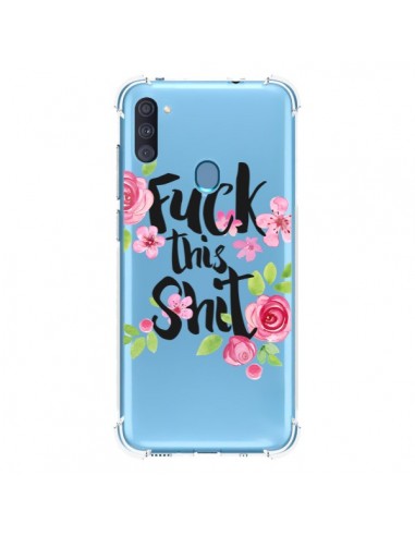 Coque Samsung Galaxy A11 et M11 Fuck this Shit Flower Fleur Transparente - Maryline Cazenave