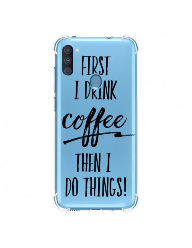 Coque Samsung Galaxy A11 et M11 First I drink Coffee, then I do things Transparente - Sylvia Cook