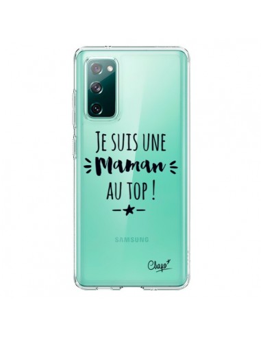 Coque Samsung Galaxy S20 Je suis une Maman au Top Transparente - Chapo