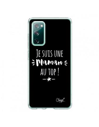 Coque Samsung Galaxy S20 Je suis une Maman au Top - Chapo