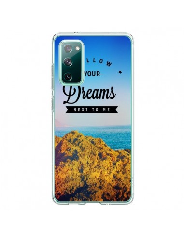 Coque Samsung Galaxy S20 Follow your dreams Suis tes rêves - Eleaxart