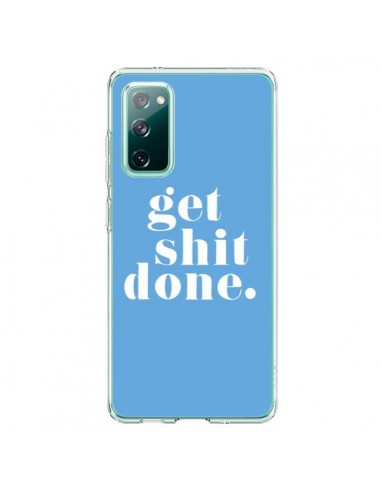 Coque Samsung Galaxy S20 Get Shit Done Bleu - Shop Gasoline