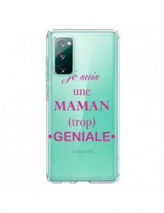 Coque Samsung Galaxy S20 Je suis une maman trop géniale...
