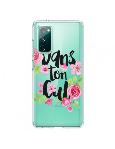 Coque Samsung Galaxy S20 Dans Ton Cul Fleurs Transparente - Maryline Cazenave