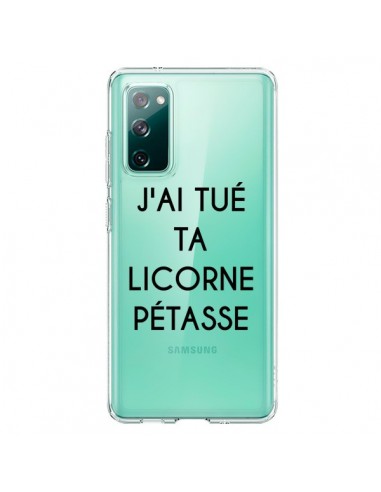 Coque Samsung Galaxy S20 Tué Licorne Pétasse Transparente - Maryline Cazenave