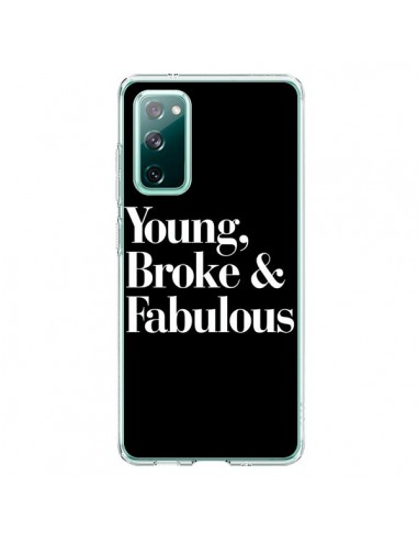 Coque Samsung Galaxy S20 Young, Broke & Fabulous - Rex Lambo