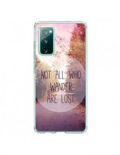 Coque Samsung Galaxy S20 Not all who wander are lost -...