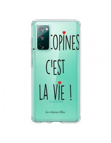 Coque Samsung Galaxy S20 Les copines, c'est la vie Transparente - Les Vilaines Filles