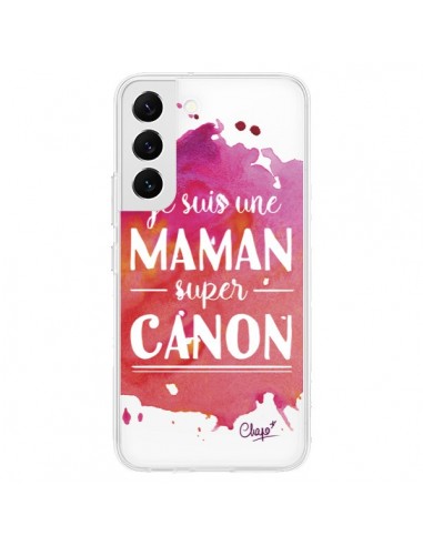 Coque Samsung Galaxy S22 5G Je suis une Maman super Canon Rose Transparente - Chapo
