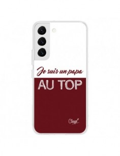 Coque Samsung Galaxy S22 5G Je suis un Papa au Top Rouge...