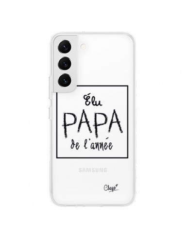 Coque Samsung Galaxy S22 5G Elu Papa de l'Année Transparente - Chapo