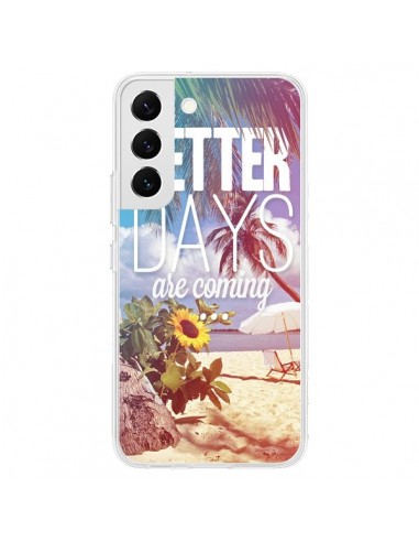 Coque Samsung Galaxy S22 5G Better Days Été - Eleaxart