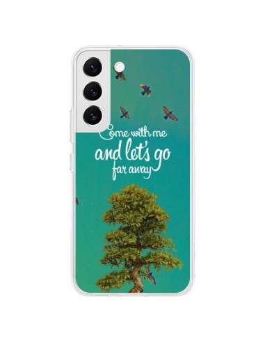 Coque Samsung Galaxy S22 5G Let's Go Far Away Tree Arbre - Eleaxart