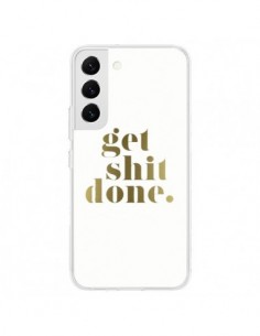 Coque Samsung Galaxy S22 5G Get Shit Done Doré - Shop...
