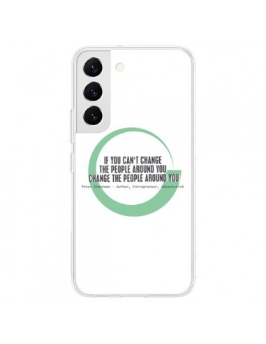 Coque Samsung Galaxy S22 5G Peter Shankman, Changing People - Shop Gasoline