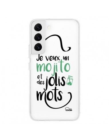 Coque Samsung Galaxy S22 5G Je veux un mojito et des jolis mots Transparente - Lolo Santo