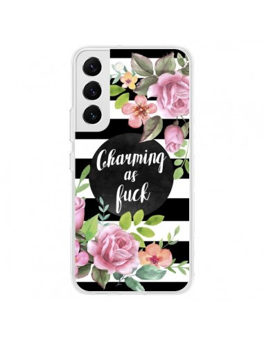 Coque Samsung Galaxy S22 5G Charming as Fuck Fleurs - Maryline Cazenave