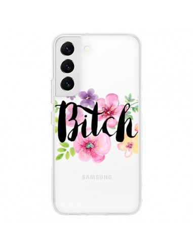 Coque Samsung Galaxy S22 5G Bitch Flower Fleur Transparente - Maryline Cazenave