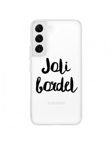 Coque Samsung Galaxy S22 5G Joli Bordel Transparente - Maryline Cazenave