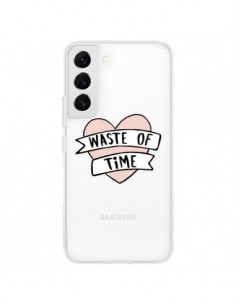 Coque Samsung Galaxy S22 5G Waste Of Time Transparente -...