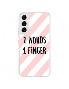 Coque Samsung Galaxy S22 5G 2 Words 1 Finger - Maryline...