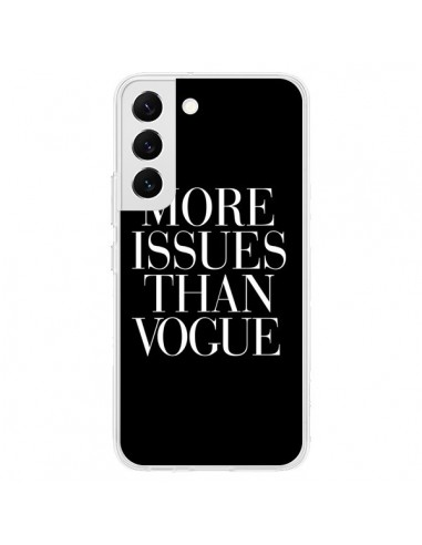 Coque Samsung Galaxy S22 5G More Issues Than Vogue - Rex Lambo
