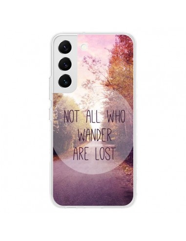 Coque Samsung Galaxy S22 5G Not all who wander are lost - Sylvia Cook