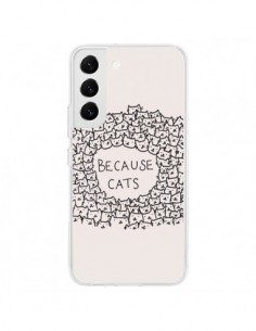 Coque Samsung Galaxy S22 5G Because Cats chat - Santiago...