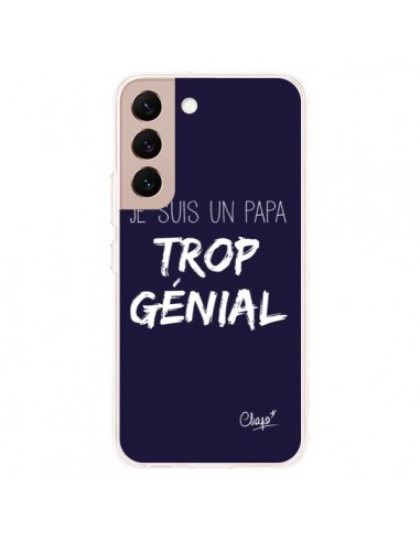 Coque Samsung Galaxy S22 Plus 5G Je suis un Papa trop Génial Bleu Marine - Chapo