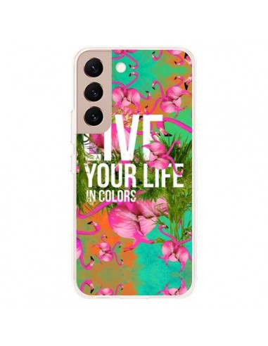 Coque Samsung Galaxy S22 Plus 5G Live your Life - Eleaxart