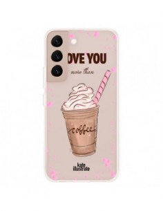 Coque Samsung Galaxy S22 Plus 5G I love you More Than...