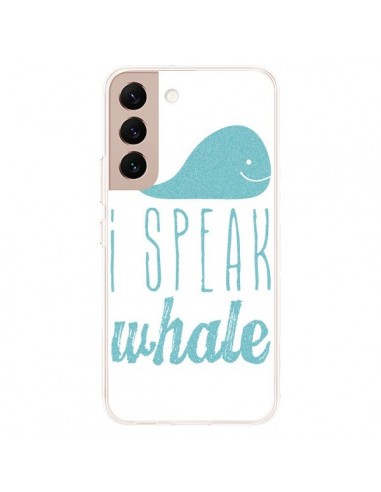 Coque Samsung Galaxy S22 Plus 5G I Speak Whale Baleine Bleu - Mary Nesrala