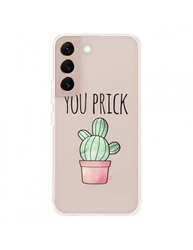 Coque Samsung Galaxy S22 Plus 5G You Prick Cactus Transparente - Maryline Cazenave