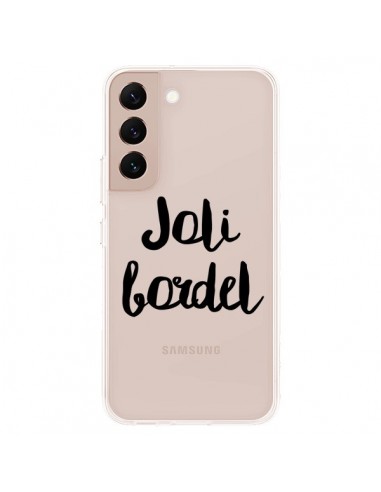 Coque Samsung Galaxy S22 Plus 5G Joli Bordel Transparente - Maryline Cazenave