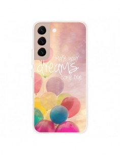 Coque Samsung Galaxy S22 Plus 5G Make your dreams come...