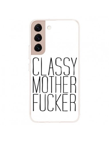 Coque Samsung Galaxy S22 Plus 5G Classy Mother Fucker - Sara Eshak