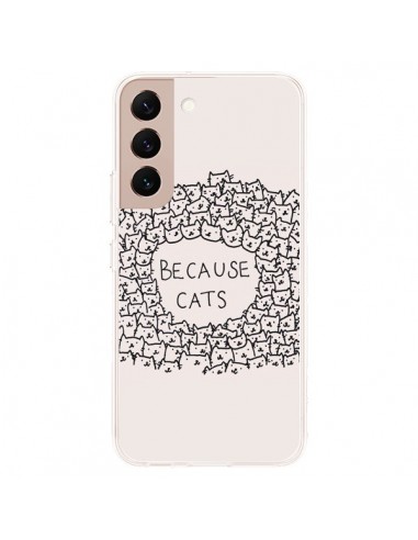 Coque Samsung Galaxy S22 Plus 5G Because Cats chat - Santiago Taberna