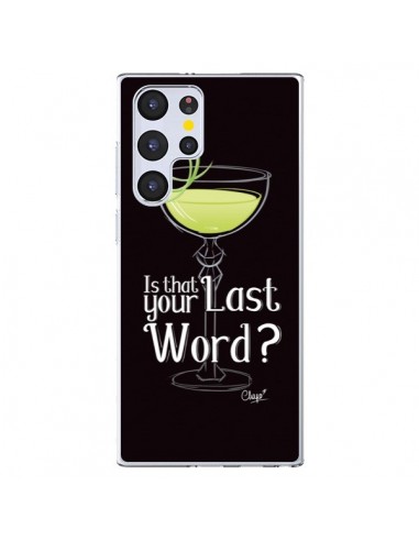 Coque Samsung Galaxy S22 Ultra 5G Is that your Last Word Cocktail Barman - Chapo
